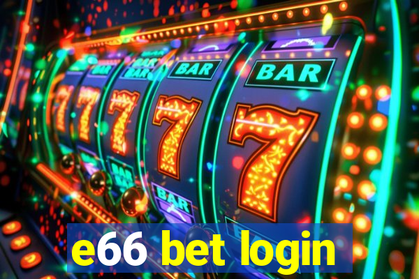 e66 bet login